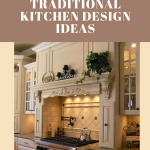 Traditional Kitchen Design ( 20 Best   Ideas & Element Design)