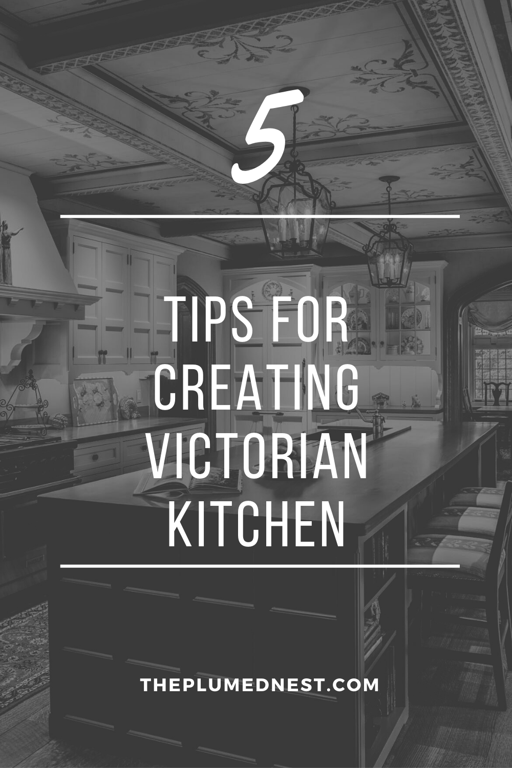 Victorian Kitchen Tips